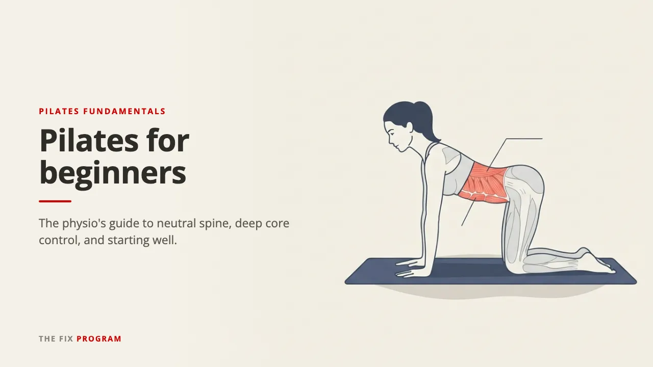 Pilates for beginners: the physio's fundamentals guide